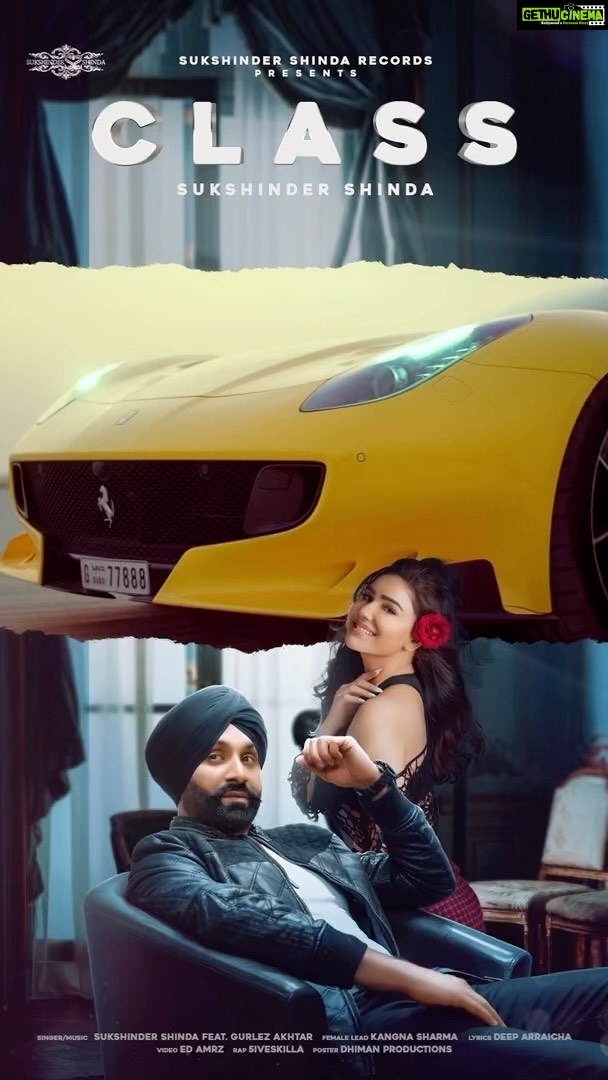 Kangna Sharma Instagram - #CLASS #OUTNOW #Sukshindershinda #gurlezakhtar #kangnasharma #5iveskilla #Punjabisong #instareela #keepsupporting #Youtube link in Bio #Lovemyfans ❤️