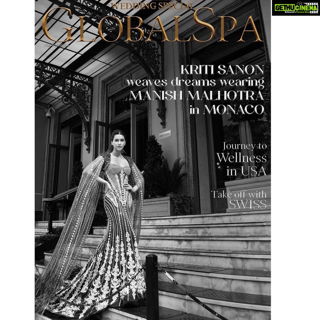 Kriti Sanon Instagram - Amidst the unparalleled exuberance of Monaco, presenting our enigmatic muse @kritisanon, in the exceptionally elegant weaves of @manishmalhotraworld for the @globalspaindia wedding special issue, an enchanting union of craft, culture, and continents. #Khaab Bridal Couture 2022 Outfits : Manish Malhotra (@manishmalhotraworld ) Chief Editor: Parineeta Sethi (@parineetasethi ) Photographer: ERRIKOS ANDREOU (@errikosandreouphoto )(DEU: Creative Management) Photo Assistant: Stavros Dellamanis (@stavhey ) Makeup: Adrian K. Jacobs (@adrianjacobsofficial ) Hair styling: Asif Ahmed Sultan (@aasifahmedofficial ) Shoot coordinator: Soumya Maheshwari (@soumya.maheshwari ) Location: Principality of Monaco @visitmonaco Airline partner: SWISS International Airlines (@flyswiss ) @manishmalhotravows #manishmalhotraworld #manishmalhotra #VisitMonaco #IndiaLovesMonaco #MyMonteCarlo #FlySwiss #GlobalSpa #GlobalSpaMagazine #globalspamiddleeast