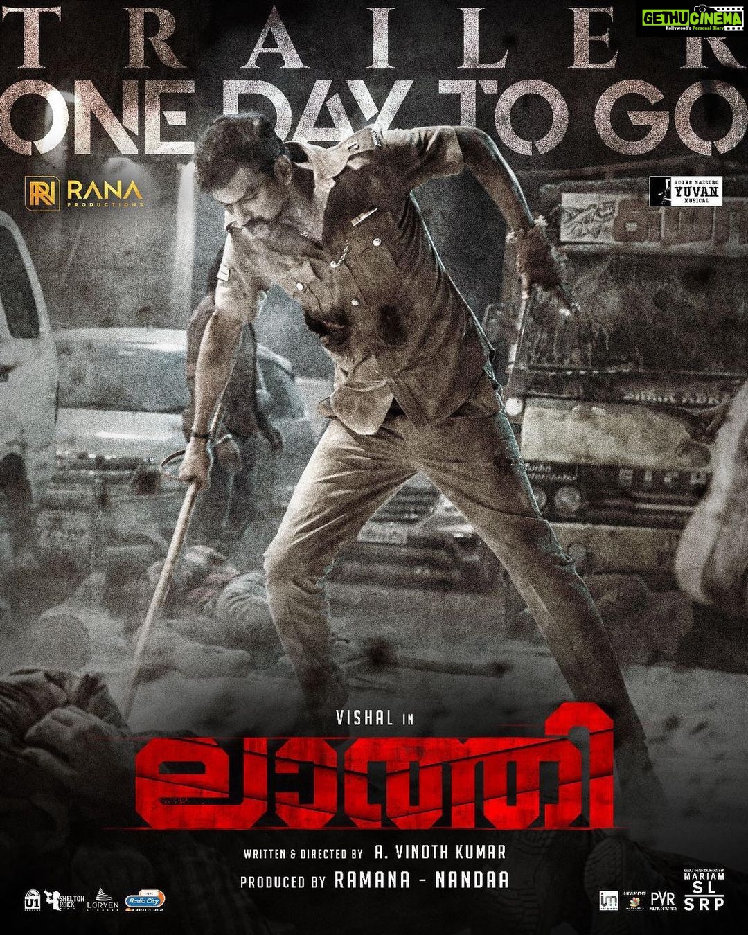 Nandha Durairaj Instagram - 1 day to go for #LaththiTrailer & #LaattiTrailer #LaththiCharge #Laththi #Laatti @VishalKOfficial @RanaProduction0 @nandaa_actor #Ramanaa @U1Records @JprFilms @balasubramaniem @adityamusic @dir_vinothkumar @TheSunainaa @PeterHeinOffl @vasukibhaskar