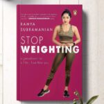 Ramya Subramanian Instagram - SURPRISE!!!!! 😃😃😃 I wrote a BOOK! 😍…Yessssss, I can’t believe it myself but it’s true !🙈☺ I’ve been waiting so long to introduce you to my secret baby and now I can finally tell you all about it!! ✨♥☺ The book releases on Dec 5th but you can pre-order right now on Amazon(link in my bio and IG STORY )😇😇😇 May my book speak to you ,be your companion and positive force 🙏🏻🙏🏻🙏🏻. It’s time to ‘STOP WEIGHTING’ 💪🏻🔥