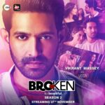 Vikrant Massey Instagram - Desperate to fall in love again and correct the mistakes of his past. Will he overcompensate in love this time? . . . #BrokenButBeautiful Season 2 streaming 27th November. #ALTBalajiOriginal #AZEE5Original @ektaravikapoor @altbalaji @zee5premium @vikrantmassey87 @itsharleensethi @megauravarora @anujabomajoshi @harshddedhia @poojabhamrrah @sin_akriti @poppyjabbal @mukulchadda @meherzanmazda @nikhilsabharwal12 @sameerkevinroy @jitin0804 @saritatanwar2707 @filmykothari @yukti.anand @reshunath @bhavnarawail @dhruvdawer