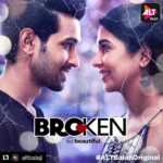 Vikrant Massey Instagram - #Repost @altbalaji with @get_repost ・・・ Sometimes, a broken piece of heart is all that's needed to mend the other broken heart. #BrokenButBeautiful streaming on ALTBalaji. #ALTBalajiOriginal @ektaravikapoor @VikrantMassey87 @ItsHarleenSethi @sheetalthakur @SimranKaurMundi @Saritatanwar2707 @Jitin0804 @Reshunath