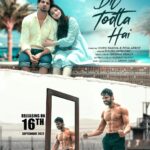 Vivek Dahiya Instagram - A broken heart is a doorway to infinite new beginnings. Extremely pleased to announce our new song #DilTodtaHai. Releasing on 16th September. #SohamRockstarEntertainment #SRE #SREMusic #MusicVideo #PosterLaunch #MusicLabel #ComingSoon @zoyaafroz @deepakmukut @hunarmukut @ojha_ankit @piyush_ambhore @abhisheksharma_181 @cinephile_swapnish @sremusic @sohamrocksent