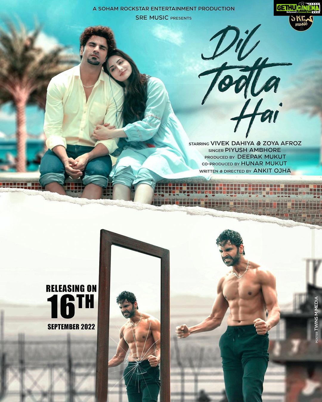 Vivek Dahiya Instagram - A broken heart is a doorway to infinite new beginnings. Extremely pleased to announce our new song #DilTodtaHai. Releasing on 16th September. #SohamRockstarEntertainment #SRE #SREMusic #MusicVideo #PosterLaunch #MusicLabel #ComingSoon @zoyaafroz @deepakmukut @hunarmukut @ojha_ankit @piyush_ambhore @abhisheksharma_181 @cinephile_swapnish @sremusic @sohamrocksent