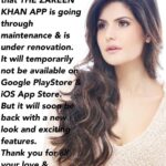 Zareen Khan Instagram - This is to inform you that THE ZAREEN KHAN APP is going through maintenance & is under renovation. It will temporarily not be available on Google PlayStore & iOS App Store. But it will soon be back with a new look and exciting features. Thank you for all your love & support ! #TheZareenKhanApp #WillBeBackSoon