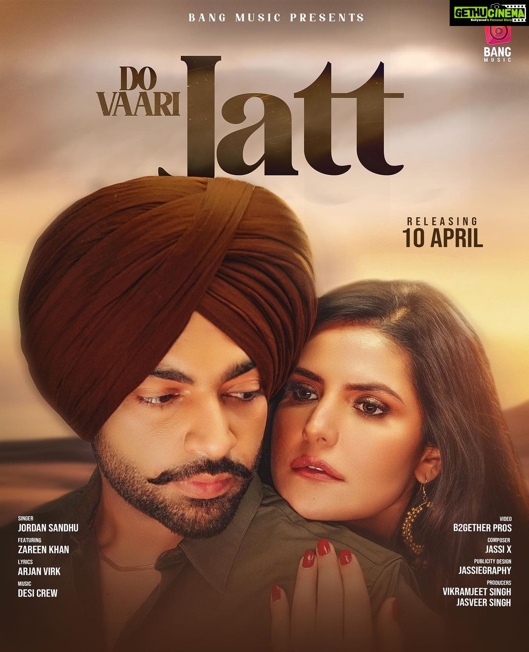 Zareen Khan Instagram - Do Vaari Jatt Releasing 10 April ❤️✌🏻 @Jordansandhu @zareenkhan @Arjanvirkofficial @Desicrew @b2getherpros @jassixmusic @bangmusic.official @thindjasvir @vikram.momi04 #ComingSoon #ZareenKhan