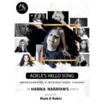Harika Narayan Instagram - Finally!!!! ADELE'S HELLO song in 9 international Impressions. It's going to release tomorrow @ 11 am on my youtube channel. Very thankful to @mark_k_robin Sir for all his support in producing this music video. Music : @mark_k_robin DOP : @sunnykurapati Mastering : @vinaykumar Post production : @digipostr2