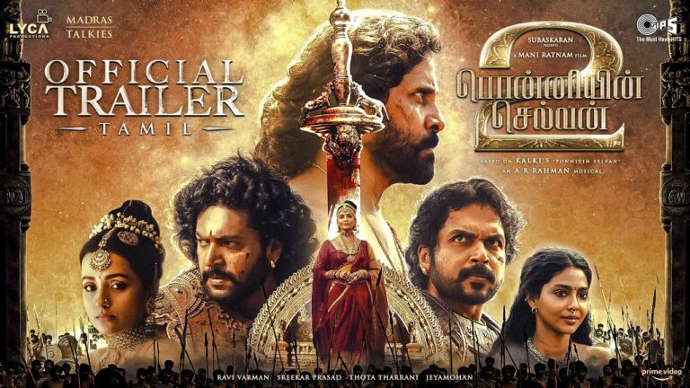 Ponniyin Selvan Part-2 Trailer | Tamil | Mani Ratnam | @ARRahman | Subaskaran |Madras Talkies |Lyca