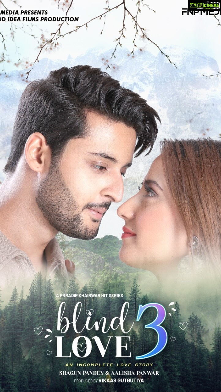 Aalisha Panwar Instagram - The wait is finally over we are coming with the 3rd part. Releasing Soon Featuring @aalishapanwar157 @i_shagunofficial @maukavishal @prradipkhairwar__nirdeshakh @vikaasgutgutia @shanusinghrajputdp @vishwakarmaarun @_manojkale @neetubhardwajjjj_ @maddy.afterplay @eshantdacciedentalwriter @realtashm #blindlove3 #shortseries #teaser #shortfilmsindia #blindlove #fnpmedia