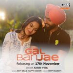 Ammy Virk Instagram - Apne pyaar nu usda pyaar mil jave... te #GalBanJae! Song Releasing on 17th Nov on @tipspunjabi YouTube channel. Singer: @ammyvirk Featuring: @jhataleka Music: @avvysra Lyrics: @urshappyraikoti Video Director: @amannindersingh @rachitsogani #TheMustHaveHits