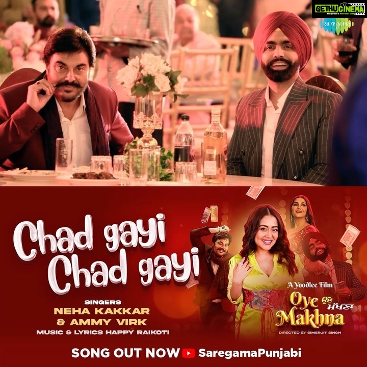 Ammy Virk Instagram - Chad gayi chad gayi out now guyz ❤️ Song Out Now on Saregama Punjabi YouTube page Movie Releasing on 4th Nov Worldwide #OyeMakhna #ChadGayiChadGayi #Punjabimovie #Ammyvirk #Nehakakkar #Sapnachoudhary #OyeMakhnaon4thnov @ammyvirk @nehakakkar @itssapnachoudhary @realguggugill@taniazworld @sidhikasharma @simerjitsingh73 @urshappyraikoti @avvysra @onlyrakeshdhawan @sandy24fps @burtonritchie @manojsabharwal786 @saregama_official @saregamapunjabi @yoodleefilms