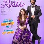 Ammy Virk Instagram - Ammy ate pari di film laggni ve jatta auni dekh k ❤️ RAAKHI ❤️ second song releasing tomorrow… ANNHI DEA MAZAAK AE ❤️ releasing 21st april sajjno… WAHEGURU MEHAR KARAN 🙏🏻