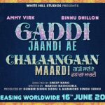 Ammy Virk Instagram - Mark the date for laughter ride… 16th june 2023 Gaddi jaandi ae chalaanga maardi ❤️❤️❤️… @binnudhillons @jaswinderbhalla @gunbir_whitehill @manmordsidhu @nareshkathooria @smeepkang