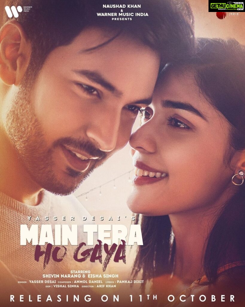 Eisha Singh Instagram - I have fallen in love multiple times and it has always been with you! ❤️ Get ready for our refreshing new love song #MainTeraHoGaya sung by @yasserdesai starring @shivin7 and @eishasingh Coming to you on 11th October. Stay tuned to @indiemusiclabel & @warnermusicindia 🎶 #5DaysToGo ⏱️ . #IndieMusicLabel #WarnerMusicIndia #YasserDesai #ShivinNarang #EishaSingh #NaushadKhan . @naushadepositive @jaymehtagram @anmoldaniel_ @pankajdixitmusical @arifkhan09 @vishalsinhadop @gchawla62