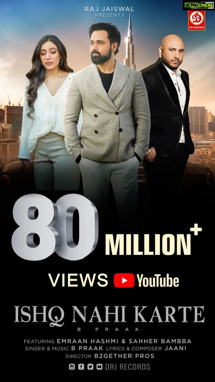 Emraan Hashmi Instagram - The amazing tunes of #ishqnahikarte are being loved & appreciated by the audience❤️. Thank you for making it reach 80M views on YouTube. Tune in now! Link - https://youtu.be/EriDC-_m6IQ So start Like, Comment & Sharing @therealemraan @bpraak @jaani777 @drjrecords @sahherbambba @rubal_shekhawat_ @b2getherpros @raj.jaiswals @tullivivek @nitin_gupta03 @flimykhanna @dilrajnandha #Ishqnahikarte #Rajjaiswal #Bpraak #B2getherpros #Dilrajnandha