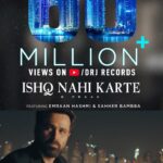 Emraan Hashmi Instagram - We are still counting Ishq Nahi Karte Song and it reached 60+ Million Views on the YT Channel 🌟 Link - https://youtu.be/EriDC-_m6IQ Thanks for spreading and showing your love. ❤️ So start Like, Comment & Sharing @bpraak @jaani777 @drjrecords @sahherbambba @rubal_shekhawat_ @b2getherpros @raj.jaiswals @tullivivek @nitin_gupta03 @flimykhanna @dilrajnandha #Ishqnahikarte #Rajjaiswal #Bpraak #B2getherpros #Dilrajnandha