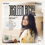 Jasleen Royal Instagram - So excited to announce my first ever India tour in association with @steppinout.in, @dineout_india, @dcatalent and @envision_ind   Can’t wait to perform live and see you all in person! ❤