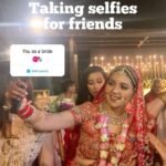 Mansi Srivastava Instagram - Me as a bride - taking selfies for friends 😝🤓 Video captured by @anuraag.mh02 😃
