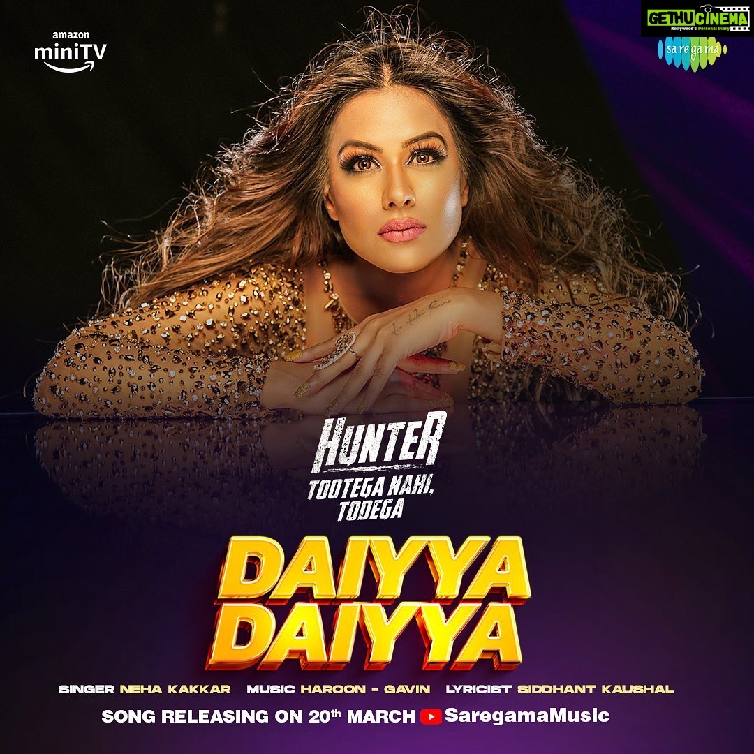 Nia Sharma Instagram - Have Waited for this and howww❤️💯 #DaiyyaDaiyya is coming soon to raise the temperature🔥 Song releasing on 20th March on the Saregama Music YouTube channel🎶 @suniel.Shetty @amazonminitv @nehakakkar @haroon_musicale @_gav.92 @sidkaushal22 @ericpillai @i_am_princegupta @saregama_official #Saregama #SaregamaMusic #NiaSharma #SunielShetty #NehaKakkar #DaiyyaDaiyya #NewSong #ComingSoon #hunteronamazonminitv Team: @shuraakhan @manojchavan61 @hitendrakapopara