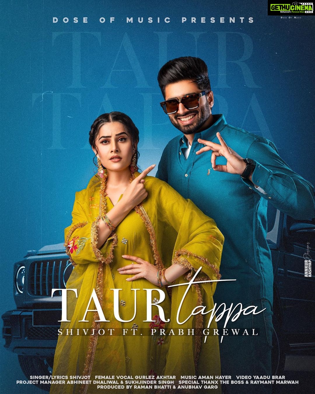 Prabh Grewal Instagram - "Taur Tappa " Song Audio out now 😍 Video will be released on Tomorrow 11am ♥️ #prabhgrewal #prabhgrewalofficial @shivjot.official