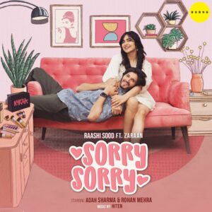 Rohan Mehra Instagram - Dear Justin Bieber, it maybe too late to say sorry....but it's never too late to say SORRY SORRY 🙃😁😜😁 #ComingSoon
.
@bgbngmusic @mynykaa @nykaabeauty y @gauravxwadhwa @rumifiedritika @gchawla62 @thestorywala_ @zaraanoffical @ihitenmusic 
.
#AdahSharma #RohanMehra #RaashiSood #RitualsOfLove #Nykaa #BGBNG
.
.