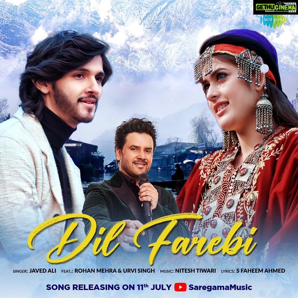 Rohan Mehra Instagram - @javedali4u‘s birthday calls for a gift to all his fans!🤩❤️ #DilFarebi releasing on 11th July on Saregama Music YouTube Channel. @rohanmehraa @urvisingh143 @niteshtiwari121 @faheemahmedghazal @shaktiindoria @_sarkar_27 @nileshtiwari623 @isshannigam #Saregama #DilFarebi #JavedAli #RohanMehra #UrviSingh #NiteshTiwari #SFaheemAhmed #Niteshtiwaricomposer #nlvproductionhouse #SaregamaMusic #Saregama #Singer #Divine #Melodious #Heartthrob
