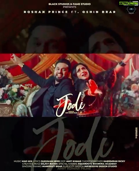 Roshan Prince Instagram - GET CHANCE TO BE IN THE OFFICIAL VIDEO ❤️ JODI Bhejo tusi v apne VDOs for the Official Video. Official Video will be released on 14th Dec. Email : fameproduction2021@gmail.com #RoshanPrince #OshinBrar #Jodi #SukhmanHeer #Madmix #AmitKumarFilms #ManpreetBrar #FameSchool @theroshanprince @oshinbrarr @sukhmanheer @mad_mix_music @maddyverma @amitkumarfilms @manpreet_brar_offical @imrealricky #Blackstudios @impressivedesignstudio @lovishofficial