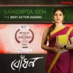 Sandipta Sen Instagram - রাকা তার সাহস দিয়ে জিতল সবার মন! Heartiest congratulations to @sandiptasen for winning the Best Actor Award for #Bodhon in #BengalIconAwards 2022! #hoichoi