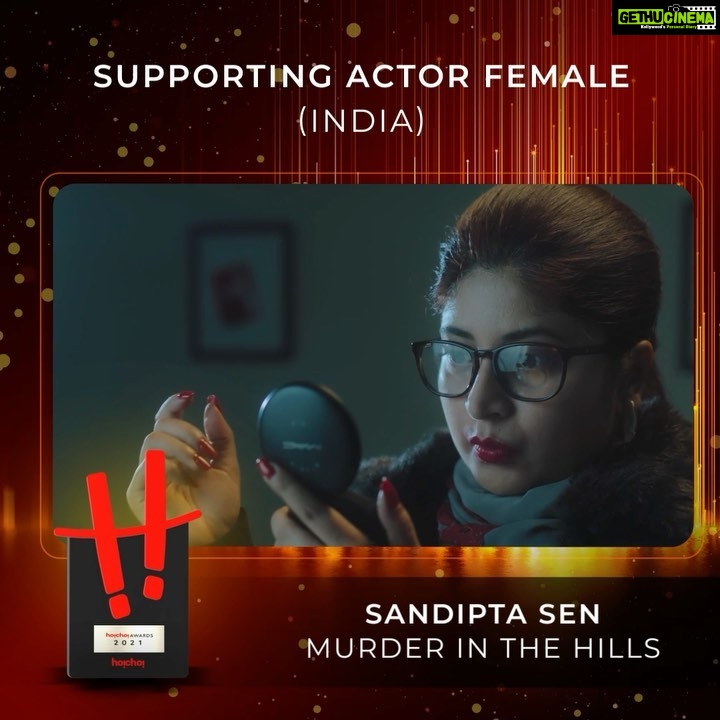 Sandipta Sen Instagram - #MurderInTheHills থেকে Dr. Neema Pradhan-এর প্রেমে পড়েছি আমরা সবাই! Congratulations to @sandiptasen for winning the Best Supporting Actor Female (India) at #hoichoiAwards2021. @iammony @vishnumohta