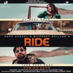 Sara Gurpal Instagram - The wait is about to end, one step closer. Here's the poster of #Ride by @saragurpals featuring @dilpreetdhillon1 Coming Soon ❤️ @saragurpals @dilpreetdhillon1 @storybyharsh @dopjasonnumberdar @n_vee_music @kaptaan__1010 @harshittomar @adistar181 @prashantjammuwalla @shivanshuhere @honeyssharma02 @easemytrip @nishantpitti @yashifilms.official @abhaysinha181 @ashishsinghtriumph @srishtijuneja1 @shreepad_76 @tiwaripankajkumar @aaryansaxenna #Saragurpal #dilpreetdhillon #Ride #Platinummusic