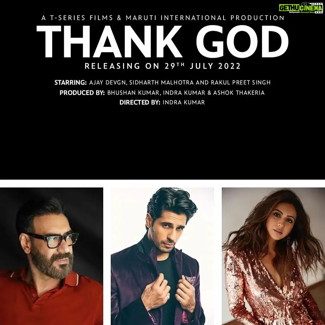 Sidharth Malhotra Instagram - Happy to announce that our #ThankGod, a slice of life film with a beautiful message, will release on 29th July 2022. @ajaydevgn @rakulpreet @indrakumarofficial #BhushanKumar #KrishanKumar #AshokThakeria @sunirkheterpal @deepakmukut @anandpandit @markandadhikari #YashShah @tseriesfilms @tseries.official #MarutiInternational #tseries