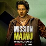 Sidharth Malhotra Instagram - Iss Majnu ke kaam karne ka tarika alag hai Presenting the Official Teaser for MISSION MAJNU 🇮🇳 Only on Netflix, 20th Jan, 2023. #MissionMajnu #DeshKeLiyeMajnu #NetflixIndia #MissionMajnuTeaser @sidmalhotra @rashmika_mandanna @netflix_in @ronnie.screwvala @man_on_ledge @garima_mehta612 @rsvpmovies @gbamedia_of @shantanubaagchi @sumit_batheja @parveezshaikh3 @aseemarrora @kumudkmishra @mrfilmistaani @pashanjal @hasanainhooda @zeemusiccompany