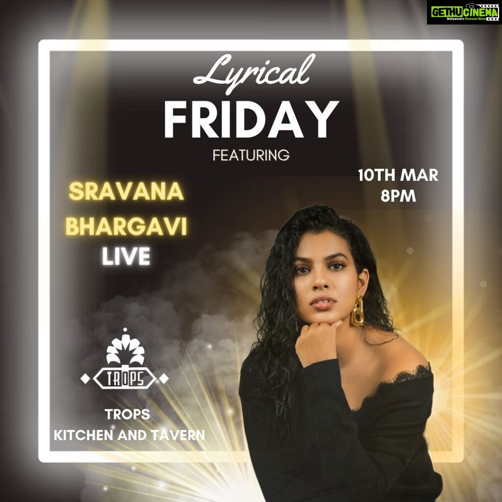 Sravana Bhargavi Instagram - Super excited to perform @tropshyd on 10th March!! It’s gonna be 🔥🔥