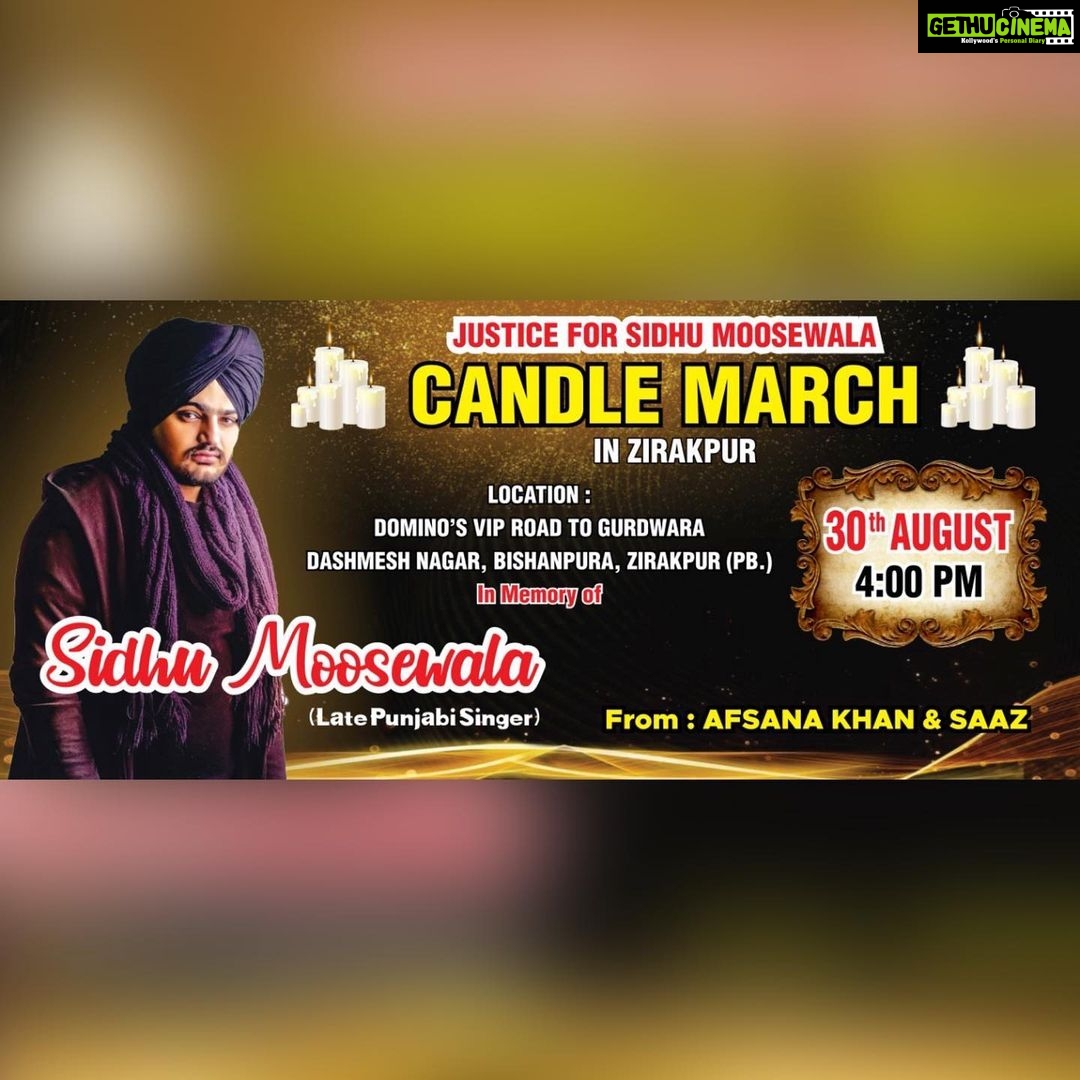 Afsana Khan Instagram - ਪੰਜਾਬ ਦੇ ਪੁੱਤ ਸਿੱਧੂ ਮੂਸੇਵਾਲੇ ਲਈ ਇਨਸਾਫ ਲੈਣ ਵਾਸਤੇ, ਮਿਤੀ 30-08-2022 ਨੂੰ ਸ਼ਾਮ 4 ਵਜੇ, ਡੋਮੀਨੋਜ ਤੋਂ ਲੈਕੇ ਗੁਰਦੁਆਰਾ ਦਸ਼ਮੇਸ਼ ਨਗਰ ਬਿਸ਼ਨਪੁਰਾ, ਜੀਰਕਪੁਰ (Last Ride) ਤੱਕ ਸ਼ਾਂਤਮਈ ਕੈਂਡਲ ਮਾਰਚ ਕੱਢਿਆ ਜਾ ਰਿਹਾ ਹੈ। ਸਿੱਧੂ ਮੂਸੇਵਾਲੇ ਨੂੰ ਚਾਹੁਣ ਵਾਲੇ, ਰਾਜਨੀਤਕ ਪਾਰਟੀਆਂ, ਜੱਥੇਬੰਦੀਆਂ ਅਤੇ ਦੁਨੀਆਂ ਦੇ ਇਨਸਾਫ ਪਸੰਦ ਲੋਕਾਂ ਨੂੰ ਆਉਣ ਲਈ ਬੇਨਤੀ ਕੀਤੀ ਜਾਂਦੀ ਹੈ। ਕਿਰਪਾ ਕਰਕੇ ਰਾਜਨੀਤਕ ਸਪੀਚ ਜਾਂ ਰੰਗ ਦੇਣ ਤੋਂ ਗੁਰੇਜ਼ ਕੀਤਾ ਜਾਵੇ। ਸਾਰੇ ਸ਼ਾਂਤਮਈ ਢੰਗ ਨਾਲ ਇਸ ਕੈਂਡਲ ਮਾਰਚ ਵਿੱਚ ਸ਼ਾਮਿਲ ਹੋਣ। ਬੇਨਤੀ ਕਰਤਾ - ਅਫਸਾਨਾ ਖਾਨ, ਸਾਜ਼ #justiceforsidhumoosewala @sardarbalkaursidhu vadda bai @sidhu_moosewala 🙌❤️ @itsafsanakhan @saajzofficial @khudaabaksh @rohit_jonty