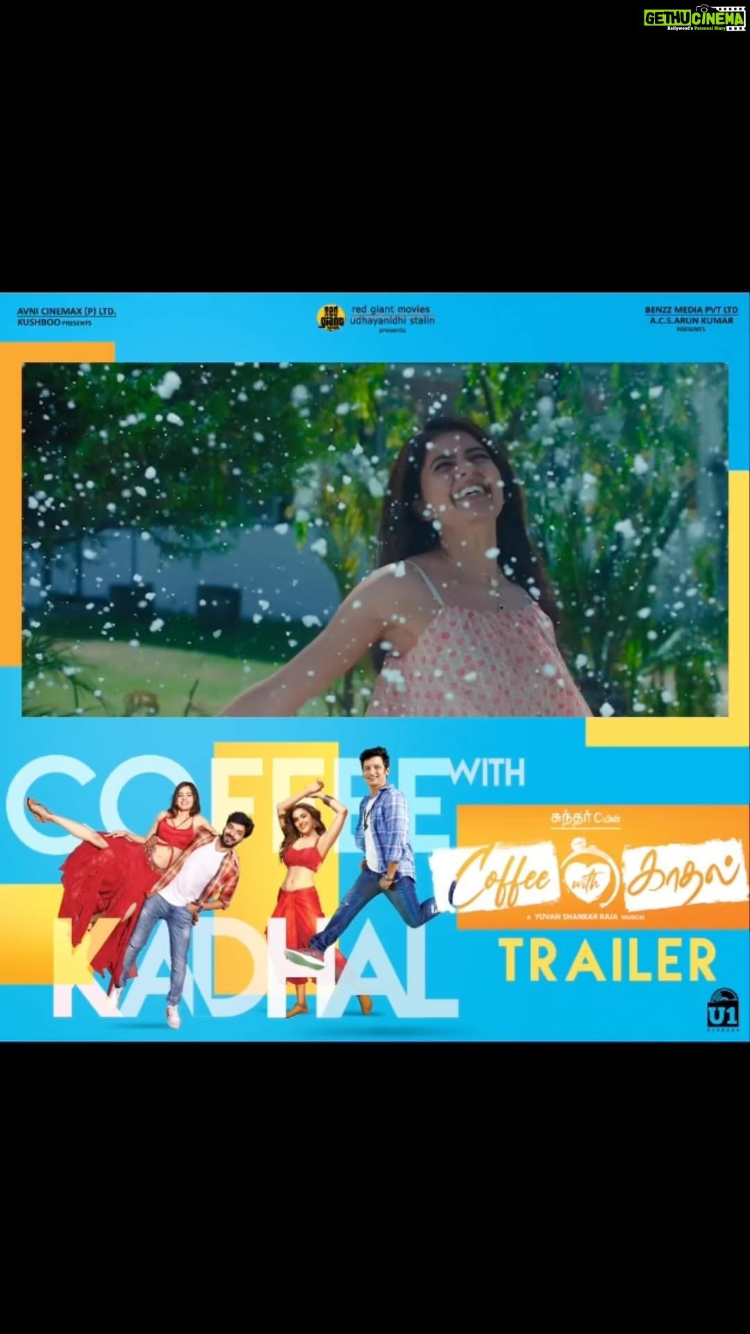Amritha Aiyer Instagram - The #CoffeeWithKadhal Trailer is capturing hearts & trending now! ☕❤️✨👌🏼 ▶️ https://youtu.be/TeV1FNneuXg #CoffeeWithKadhalTrailer #CoffeeWithKadhalFromOct7 A #SundarCEntertainer A @thisisysr Musical #SundarC #khushsundar @Udhayanidhi Stalin #AvniCinemax #BenzzMedia @Red Giant Movies @thisisysr @U1 Records @jiiva @actor jai