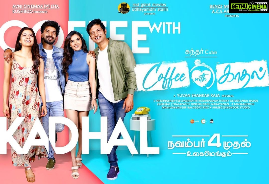 Amritha Aiyer Instagram - Love is in the air! ✨❤️ #CoffeeWithKadhal releasing worldwide on November 4! ☕🥳 #CoffeeWithKadhalFromNov4 A #SundarCEntertainer #SundarC @khushsundar @udhay_stalin @avnimedia #BenzzMedia @redgiantmovies_ @itsyuvan @u1recordsoffl @actorjiiva @actorjai #Srikanth @malvikasharmaofficial @amritha_aiyer @ddneelakandan @raizawilson @aishwarya4547 @samyuktha_shan @redin_kingsley @yogibabuactor @_vriddhi_ @vichuviswanath @fennyoliver @krishnasamye #Gururaj @riazkahmed.pro @V4umedia_ @digitallynow
