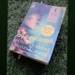 Anangsha Biswas Instagram - 🦉As A Child I Hated Studying...The Forced Knowledge Repulsed Me ... And Today BOOKS Are My BEST FRIEND... WORDS Are My PRECIOUS GEMS.What An Evolution...🦉 The 12year old Angie Would be snarling at me.😝🤣🦋 Book : Americanah Author : Chimamanda Ngozi Adichie What a delightful read. #anangshabiswas #americanah #chimamandangoziadichie #instagramers #instaread #bookstagram Mumbai, Maharashtra