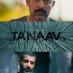 Ekta Kaul Instagram - The many shades of Tanaav! #Tanaav streaming from 11th November, only on #SonyLIV #TanaavOnSonyLIV