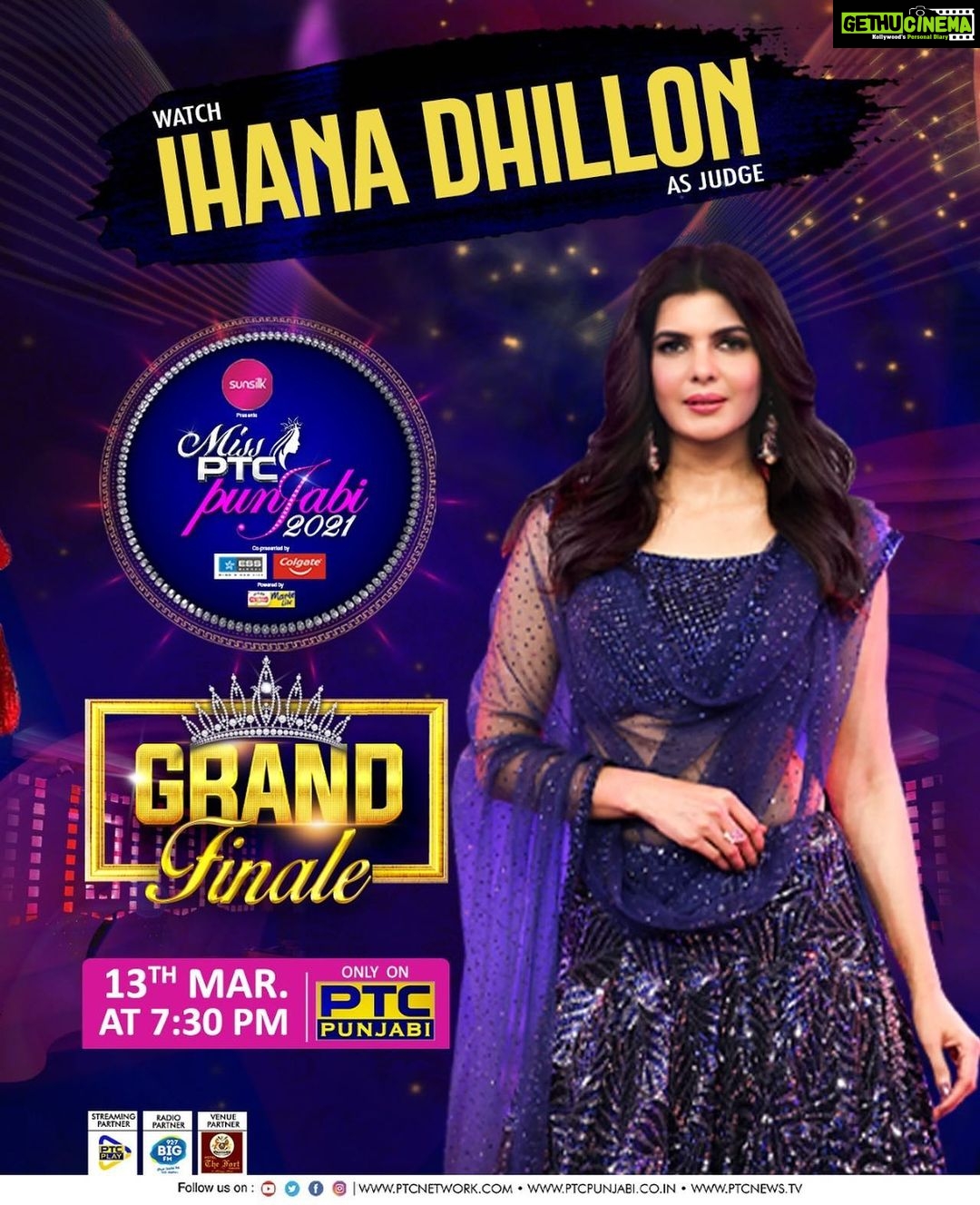 Ihana Dhillon Instagram - Don’t forget to watch #missptcpunjabi2021 Grand finale today 13th March at 7.30pm only on @ptc.network 😊