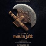 Mahira Khan Instagram - The Legend Of Maula Jatt. October 13th 2022.