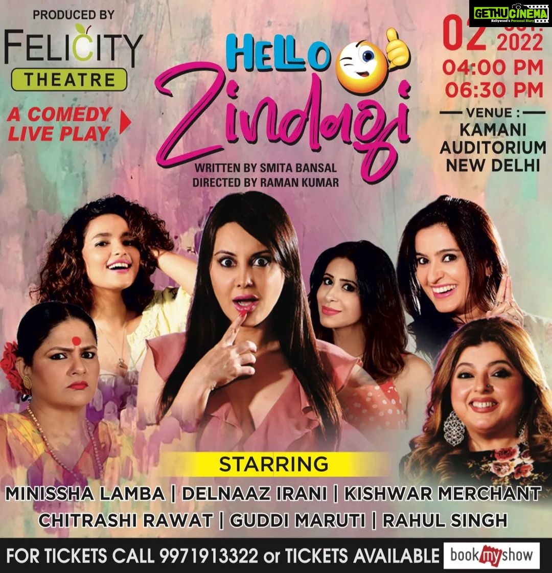 Minissha Lamba Instagram - DELHI - 2nd Oct - KAMANI AUDITORIUM 4PM & 6.30PM Pls come watch our Hilarious ( we think so 🤪) Hindi play! Hello Zindagi ! Get your tickets on Bookmyshow.com or call the number on the poster for them... Hurry NOW! @officialdelnaazirani @kishwersmerchantt @guddimaruti @chitrashi @ramankumar.director @bookmyshowin Delhi, India