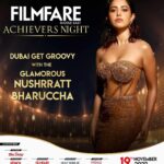 Nushrratt Bharuccha Instagram - Get ready Dubai to watch the ravishing 𝗡𝗨𝗦𝗛𝗥𝗥𝗔𝗧𝗧 𝗕𝗛𝗔𝗥𝗨𝗖𝗖𝗛𝗔 performing Live at the 𝗙𝗶𝗹𝗺𝗳𝗮𝗿𝗲 𝗠𝗶𝗱𝗱𝗹𝗲 𝗘𝗮𝘀𝘁 𝗔𝗰𝗵𝗶𝗲𝘃𝗲𝗿𝘀 𝗡𝗶𝗴𝗵𝘁 𝟮𝟬𝟮𝟮! See you all on the 19th of November at Dubai World Trade Centre. #FFMEachievers2022 . Event by: @StarzMediaMe Gold Partner: @maidubaiwater Magazine Partner: @FilmfareMe Newspaper partner: @GulfNews Radio Partner: @891Radio4 @Gold1013fm Digital Partner: @KoiMoi @peepingmoonofficial @GulfGoodNews Social Media Partners: @ViralBhayani @Manav.Manglani @TiddingOfficial . . . #nushrrattbharuccha #nushratbharucha #bollywoodactress #liveperformance #filmfare #filmfareme #achieversnight #awardshow #bollywood #entertainment #uae #dubai #dubailife #dubaiinfluencer #uaeevents #uaelife