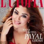 Payal Ghosh Instagram - Posted @withregram • @lutopiamagazine Accompanied with a vivacious personality and an appealing charm, Payal Ghosh is a class apart indeed.  In a candid take on her life’s trajectory with us, we uncovered a lot that lies under the layers.  Speaking of when she got her first break, she said, “I was just 17 when I got my first opportunity. I wasn't even out of college yet, I just went to accompany a friend to an audition and  I got a movie Prayanam directed by a National Award winning director Mr. Yeleti. It was a fantastic experience.”  . . Actress - Payal Ghosh @iampayalghosh Magazine - L’utopia Magazine @lutopiamagazine  Editor-in-chief - Aparajita Jaiswal @davis_griffo Co-founder - Rahul Kumar @thewildstallion.in Photographer - Harish Daftary @hareshdaftaryphotographer Makeup Artist - Rajendra Pardesi @rajendrapardesi  Hair Stylist - Jyoti Sikdar @सरदारज्योती Fashion Stylist - Sagar Artist Management and Reputation - Shimmer Entertainment @shimmerentertainment Interview - Anushka Sharma @anushkatintin . . . . #celebritycover #magazinecover #cover #magazine #actress #celebrity #press #media #coverstory #feature #publish #lutopia #lutopiamagazine #model