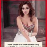 Payal Ghosh Instagram – A huge thank you to the entire organization of Global 50 glory awards 2021 for awarding me in the space of social work.  This is a responsibility as I have said before and I vow to always stand by the people in need @hbwnewsnetwork 🖤💫 #thankyou