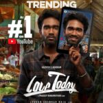Pradeep Ranganathan Instagram - Thankyou for all the love ❤️ #LoveToday Trailer link in bio In Theatres,November 4! A @pradeep_ranganathan show✨ A @itsyuvan Vibe 🥁 @agsentertainment #KalpathiSAghoram #KalpathiSGanesh #KalpathiSSuresh @archanakalpathi @aishwaryakalpathi @venkat.manickam @i__ivana_ #Sathyaraj @radikaasarathkumar #YogiBabu @dineshkumarpurushothaman @pradeeperagav @mkt.tribe @sync.cinema @sonymusic_south @pallavi_85 @iamsandy_off @raveena1166 @aajeedh_khalique @vijayvaradharaj @adithyakathir @bhaarath143 @akshaya__udayakumar @savitha.radhakrishnan @prathananathan @venkystudios @iamkbln @onlynikil #nm