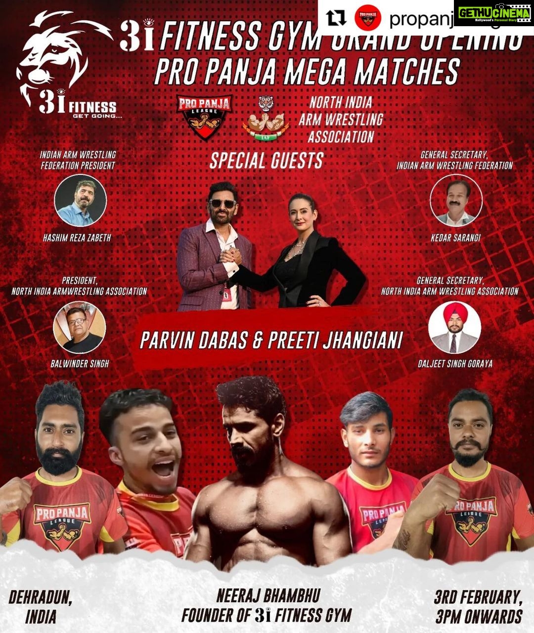 Preeti Jhangiani Instagram - Event par event par event ! Our GrassRoots initiative in full flow @jhangianipreeti #Repost @propanjaleague with @use.repost ・・・ Dehradun, Are you ready!!!! On the occasion of the Grand Opening of @sai_neerajbhambhu 's @3ifitness.official gym, the Pro Panja League will be organizing exciting Mega-Matches headlined by @jatt.parmeetjatt and @satnam_singh_hr40 on 3rd February. Bollywood celebrities Mr @dabasparvin and Mrs @jhangianipreeti will be present there as special guests. @indian_armwrestling_iaf @indianarmwrestlingfed #ArmWrestling #ArmWrestlers #ProPanjaLeague #dehradun #dehradundiaries Dehra Dun, India
