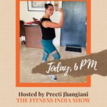 Preeti Jhangiani Instagram - Do join me on the @fitnessindiashow today at 6 pm !