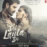 Saiyami Kher Instagram - Mere har saans ko khabar hai tere ehsaason ki, kya isi ko mobabbat kehte hai? #DilLautaDo out now. Tune in now. #tseries @tseries.official #BhushanKumar @sunsunnykhez @jubin_nautiyal @payaldevofficial @kunaalvermaa @navjitbuttar @adityadevmusic