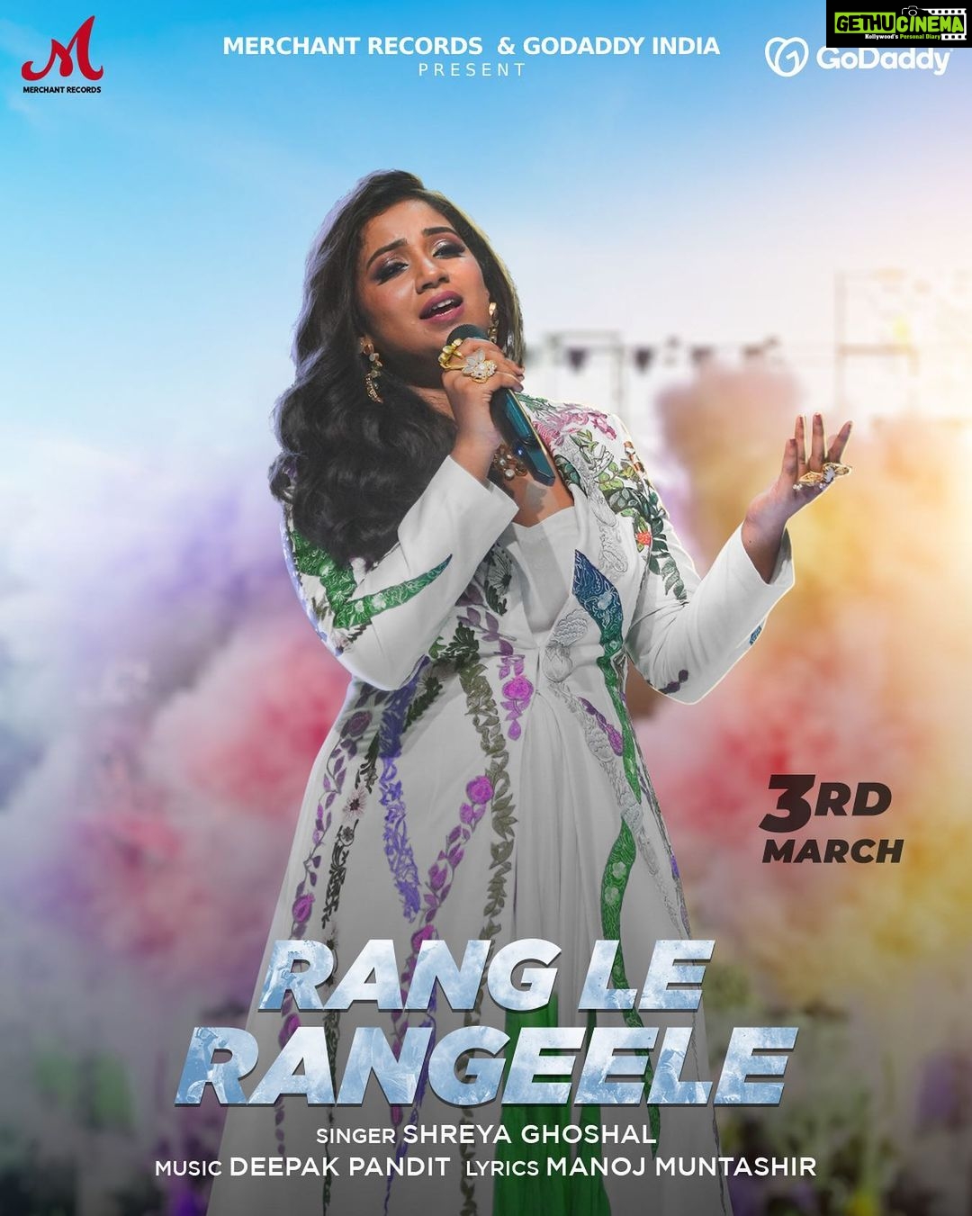 Shreya Ghoshal Instagram - This Holi get ready to play with the seven colours of music and love. I am so delighted and excited for this beautiful Holi song "Rang Le Rangeele" to come out, sung by me. Music by @deepakpandit_31 and lyrics by @manojmuntashir! ❤️ It's going to be a special video with my SG family across the world! 🌎 Presented by Merchant Records and GoDaddy India. Releasing on Salim Sulaiman YouTube channel on 3rd March 2023! Give it all your love ❤️ @shreyaghoshal @deepakpandit_31 @manojmuntashir @merchant_records @salimmerchant @sulaiman.merchant @salimsulaimanmusic @rajpandit17 @godaddy @godaddyindia @nikhilarora.official @radhika188 @shivansh.j @haripremfilms @blackacidproduction @niravthakar @itsdhiraining @jaymehtagram @shivangijoshi @swapnali_pundlik @rashi.jaiswal12 @global.music.junction @warnermusicindia @akshay5150 @lilyahluwalia #RangLeRangeele #ShreyaGhoshal #DeepakPandit #Holi #Holi2023 #SalimSulaiman #MerchantRecords