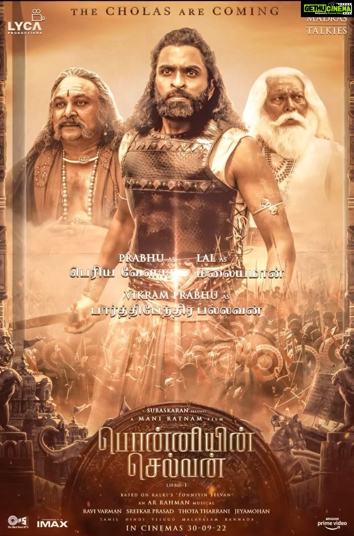 Vikram Prabhu Instagram - 🙏Greatful to share screen space with my Hero!❤️ Brave. Fierce. Loyal. Friends in need, protectors indeed. Meet @iamvikramprabhu as Parthibendran Pallavan, #Prabhu as Periya Velaar and @lal_director as Malayaman! #PS1 in theatres on 30th September in Tamil, Hindi, Telugu, Malayalam and Kannada! #PonniyinSelvan #ManiRatnam @arrahman @madrastalkies @lyca_productions @tips @the_real_chiyaan @jayamravi_official @karthi_offl @aishwaryaraibachchan_arb @r_sarath_kumar @trishakrishnan @aishu__ @sobhitad | Prabhu | @actorjayaram_official @joinprakashraj | Jayachitra | @rahman_actor @ashwinkakumanu @radhakrishnan_parthiban @riyazkhan09 @mohanraman0304 @primevideoin @arjunchidambaram @babuantonyactorofficial @r_varman_ | Thota Tharrani | @sreekar.prasad | Jeyamohan #DivyaPrakashDubey #TanikellaBharani #ShankerRamakrishnan #Varadaraju | @siva_ananth @brinda_gopal @ekalakhani | Vikram Gaikwad | @kishandasjewellery @ny_vfxwaala @redchillies.color @vidhyasubramanian_art | Kumaravel | @gopiprasannaa @johnsoncinepro @ajayjohn2018 @aswinrao @theglassbox.publicity @gobeatroute